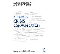 Strategic Crisis Communication