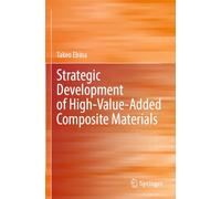Strategic Development of High-Value-Added Composite Materials: 2050 Nen Karano Genchihokoku