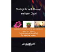 Strategic Growth Through Intelligent Cloud