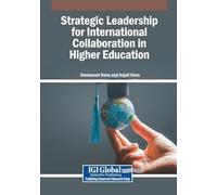Strategic Leadership for International Collaboration in Higher Education