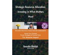 Strategic Resource Allocation: Investing in What Matters Most