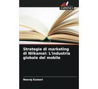 Strategie di marketing di Nilkamal: L'industria globale del mobile