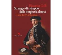 Strategie di sviluppo della borghesia dauna: I Fania dal XVI al XIX secolo