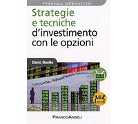 Strategie e tecniche d'investimento con le opzioni (Azienda moderna)