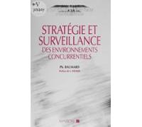 Stratégie Et Surveillance Des Environnements Concurrentiels (ebook)