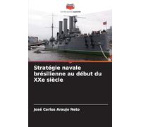 Stratégie navale brésilienne au début du XXe siècle