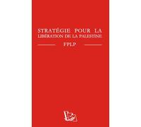 Stratégie pour la libération de la Palestine