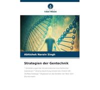 Strategien der Gentechnik: * Veränderungen der Konzentrationen biochemischer Substanzen * Veranschaulichung anhand des Vitamin-B5-Stoffwechselwegs * ... an das Zeitalter der Next-Gen-Bioinformatik