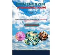 Strategien zur Stressbewältigung: Mit Tipps und Methoden bei Erwachsenen und Kindern