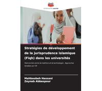 Stratégies de développement de la jurisprudence islamique (Fiqh) dans les universités