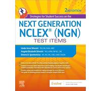 Strategies for Student Success on the Next Generation NCLEX® (NGN) Test Items