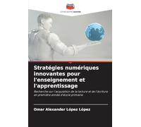 Stratégies numériques innovantes pour l'enseignement et l'apprentissage