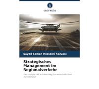 Strategisches Management im Regionalverkehr: Iran und die VAE auf dem Weg zur wirtschaftlichen Konnektivität