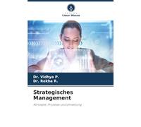Strategisches Management: Konzepte, Prozesse und Umsetzung