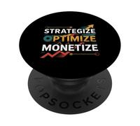 Strategize Optimize Monetize Empresario empresarial -- PopSockets PopGrip Adhesivo
