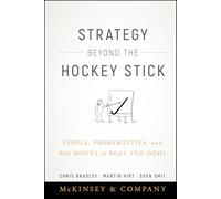 Estrategia más allá del Hockey Stick – Personas, probabilidades y grandes movimientos para ganar