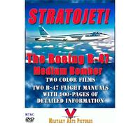 Stratojet: The Boeing B-47 Medium Bomber DVD: The Ultimate B-47 Resource with Two B-47 Films and Two B-47 Flight Handbooks