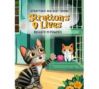 Stratton’s New Best Friend: STRATTON'S 9 LIVES (The series name is: STRATTON'S 9 LIVES)