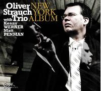 Strauch,Oliver Trio - New York Album