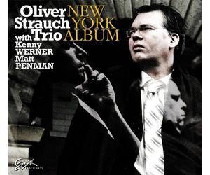 Strauch,Oliver Trio - New York Album