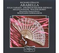 Strauss : Arabella. Berry, Schmidt, Varady, Fischer-Dieskau, Sawallisch.