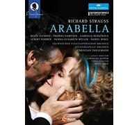 Strauss: Arabella – Fleming, Hampson, Dohmen, Thielemann – 2 DVD – C Major Entertainment
