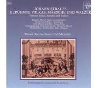 STRAUSS - BERÜHMTE POLKAS, MÄRSCHE & WALZER