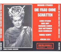 Strauss - Die Frau Ohne Schatten Bavarian State Opera 1954