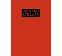 Strauss; Ed. Schenk: Aus Italien: Symphonic Fantasy in G Maj for Large Orchestra and Piano Reduction Score Complete Edition, Cloth