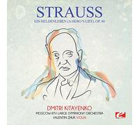 Strauss - Ein Heldenleben (A Hero's Life) Op. 40