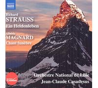 Strauss : Ein Heldenleben (Une vie de héros), op. 40 - Magnard : Chant funèbre, op. 9