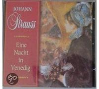 Strauss: Eine Nacht in Venedig (Highlights)