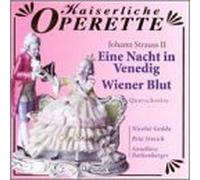 Strauss - Eine Nacht in Venedig / Wiener Blut