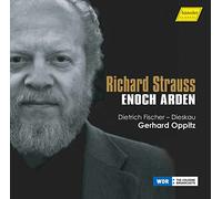 Strauss : Enoch Arden, op. 38. Fischer-Dieskau, Oppitz.