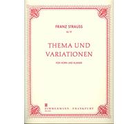 STRAUSS F. - Tema y Variaciones Op.13 para Trompa y Piano