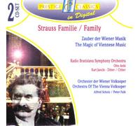 Strauss Familie = Family, Zauber Der Wiener Musik =the Magic of Viennese Music