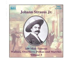 STRAUSS II, J.: 100 Most Famous Works, Vol. 3