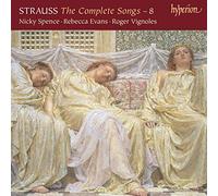 Strauss : Intégrale des mélodies, vol. 8. Spence, Evans, Vignoles.