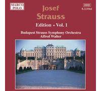 Strauss Josef - Edition Vol. 1: Integrale Delle Ope