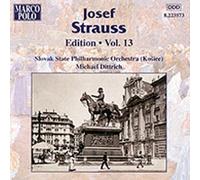 Strauss Josef - Edition Vol.13: Marce, Valzer, Polc