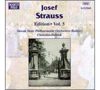 Strauss Josef - Edition Vol. 5: Danze Op.17, 37, 53