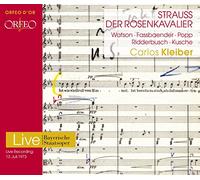 Strauss : Le Chevalier à la rose. Watson, Fassbaender, Popp, Kusche, Kleiber.