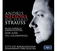 Strauss : Poèmes symphoniques. Nelsons.