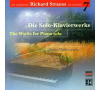 Strauss, R. - The Unknown Strauss, Vol.7 - Oeuvres pour piano seul