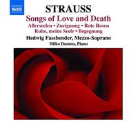 Strauss Richard - Chansons d'Amour et de Mort