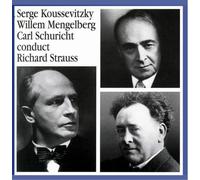 Strauss, Richard: Don Juan Koussev