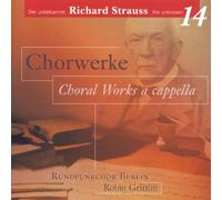 Strauss, Richard - Messe a Capella & and.Wer [Import]