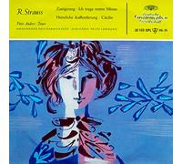 Strauss Richard und Peter Anders - Zueignung / Ich Trage Meine Minne / Heimliche Aufforderung / Cäcilie