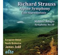Strauss : Une symphonie alpestre. Mahler : Adagio de la Symphonie n° 10. Judd.