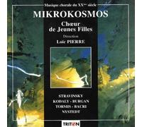 Stravinski/Kodaly/Bacri... : Mikrokosmos
